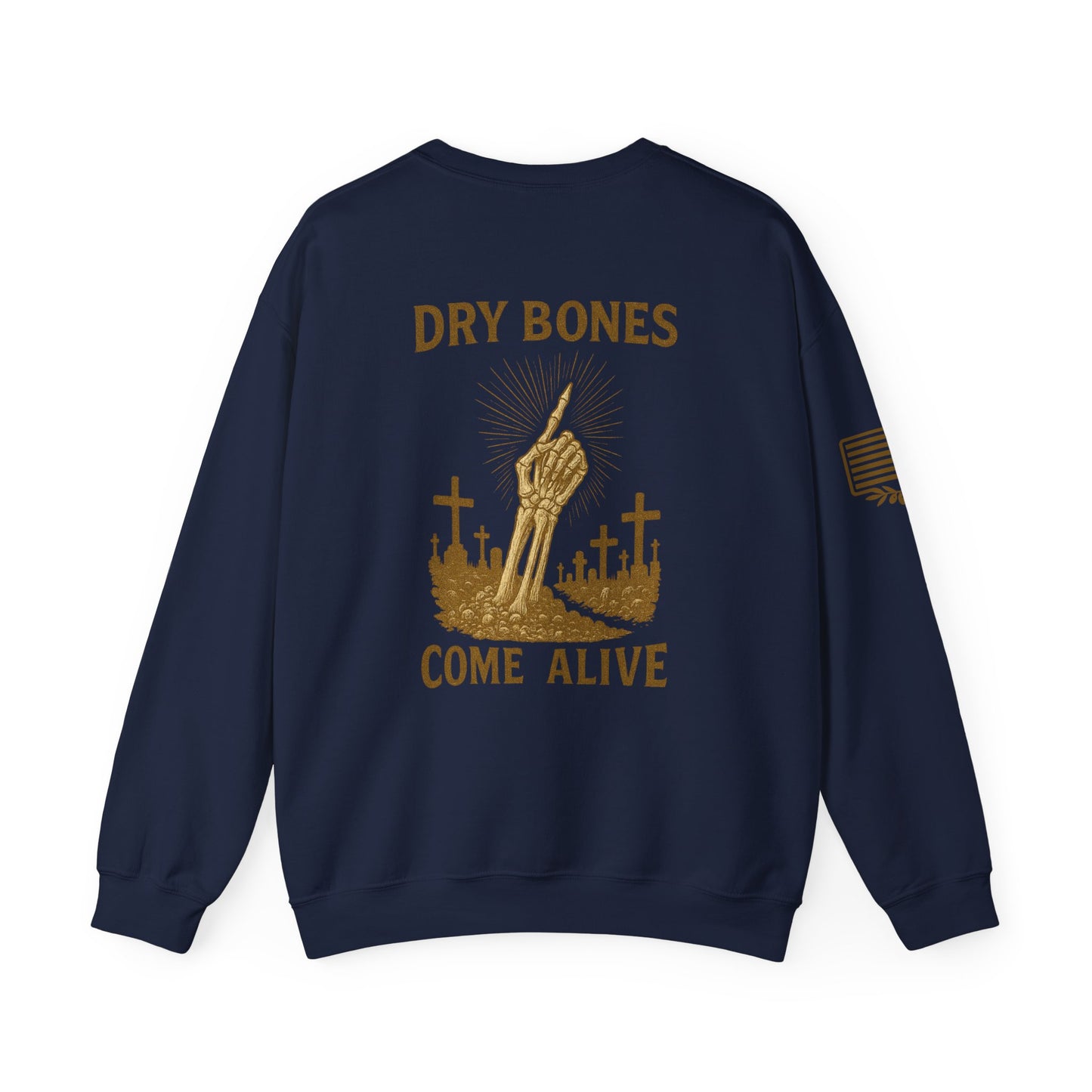 Dry Bones Come Alive Crewneck Sweatshirt