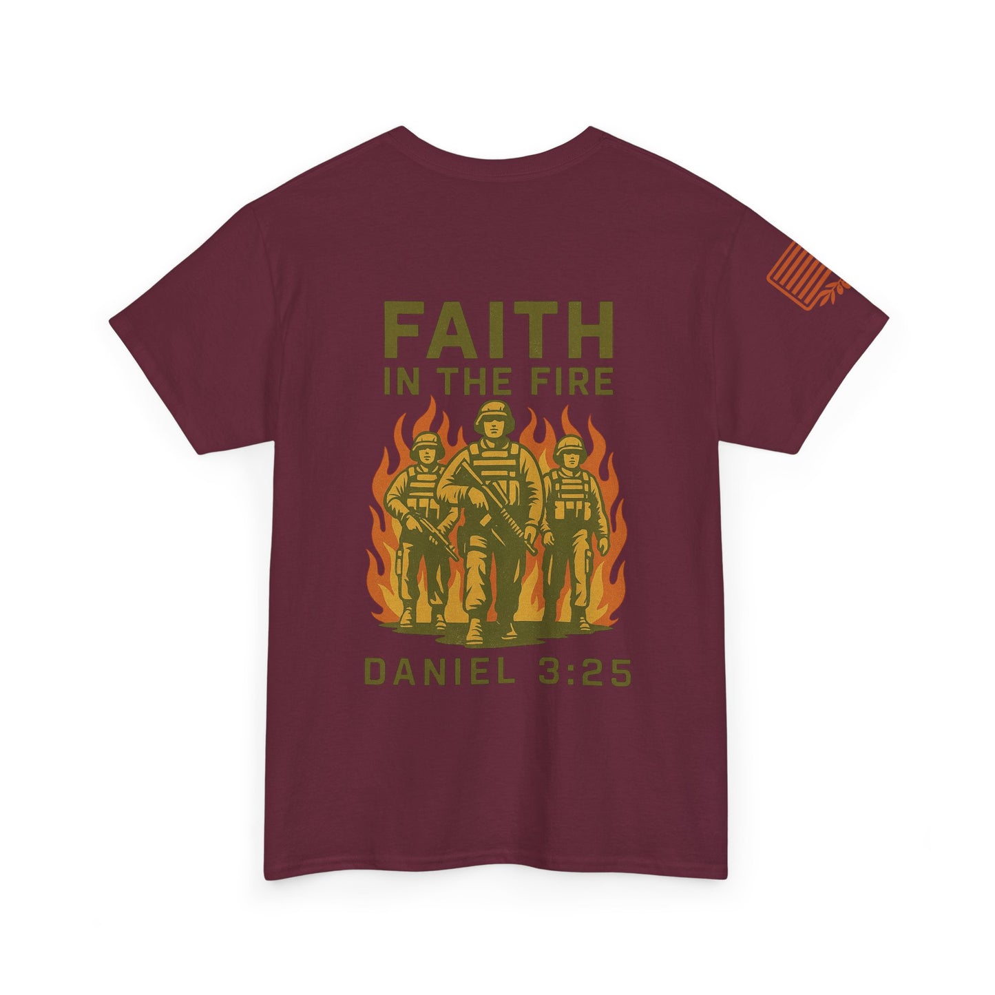 Faith In The Fire Heavy Cotton Tee
