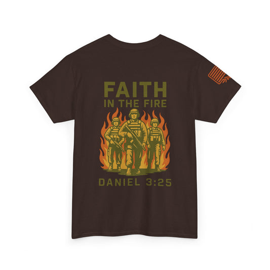 Faith In The Fire Heavy Cotton Tee