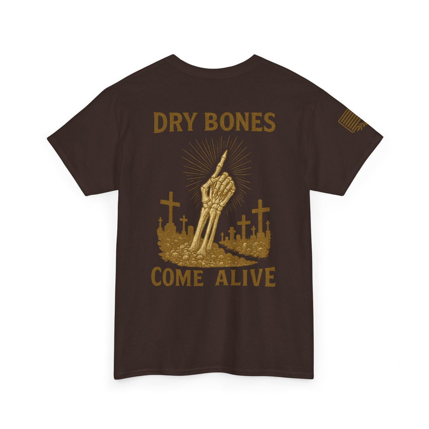 Dry Bones Come Alive Heavy Cotton Tee