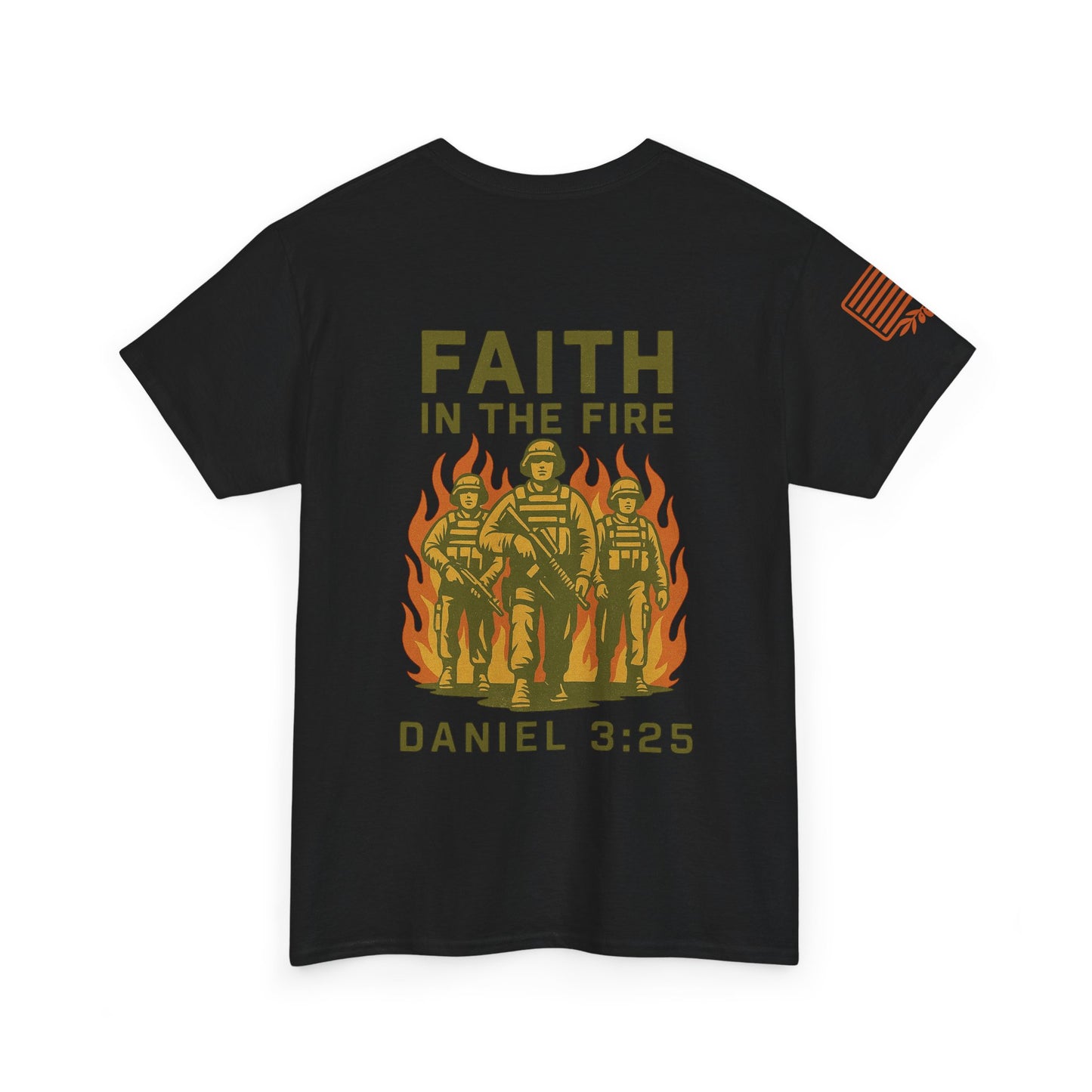 Faith In The Fire Heavy Cotton Tee